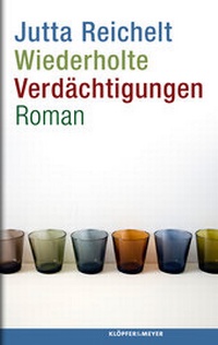 Abbildung von: Wiederholte Verdächtigungen - Klöpfer & Meyer
