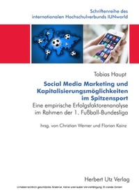 Abbildung von: Social Media Marketing und Kapitalisierungsmöglichkeiten im Spitzensport - utzverlag