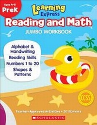 Enlarge image Cover: Learning Express Reading and Math Jumbo Workbook Prek - Scholastic Teaching Resources