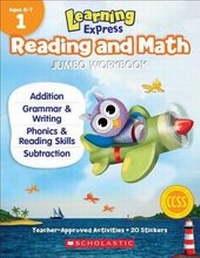 Enlarge image Cover: Learning Express Reading and Math Jumbo Workbook Grade 1 - Scholastic Teaching Resources