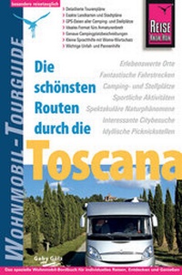 Abbildung von: Reise Know-How Wohnmobil-Tourguide Toscana - Reise Know-How Verlag Peter Rump GmbH