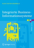 Cover: Integrierte Business-Informationssysteme - Springer Vieweg