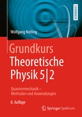 Cover: Grundkurs Theoretische Physik 5/2 - Springer Spektrum