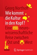 Cover: Wie kommt die Kultur in den Kopf? - Springer Spektrum