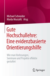 Abbildung von: Gute Hochschullehre: Eine evidenzbasierte Orientierungshilfe - Springer