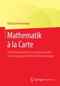 Cover: Mathematik &agrave; la Carte - Springer Spektrum