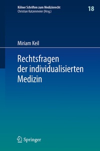 Abbildung von: Rechtsfragen der individualisierten Medizin - Springer