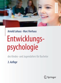 Abbildung von: Entwicklungspsychologie des Kindes- und Jugendalters für Bachelor - Springer