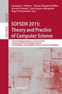 Cover: SOFSEM 2015: Theory and Practice of Computer Science - Springer