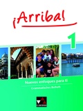 Cover: &iexcl;Arriba! / &iexcl;Arriba! Grammatisches Beiheft 1 - Buchner, C.C.