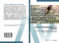 Abbildung von: Analyse Pflegedidaktischer Modelle - AV Akademikerverlag