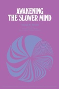 Cover: Awakening the Slower Mind - Elsevier