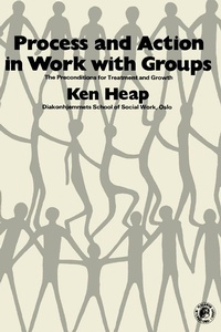 Enlarge image Cover: Process and Action in Work with Groups - Elsevier