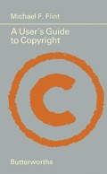 Cover: A User's Guide to Copyright - Butterworth-Heinemann