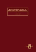 Cover: Modelling and Control of Biotechnological Processes - Elsevier