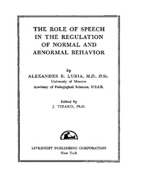 Enlarge image Cover: The Role of Speech in the Regulation of Normal and Abnormal Behavior - Elsevier