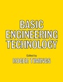 Cover: Basic Engineering Technology - Butterworth-Heinemann