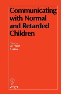 Enlarge image Cover: Communicating with Normal and Retarded Children - Butterworth-Heinemann