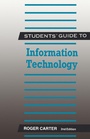 Cover: Students' Guide to Information Technology - Elsevier