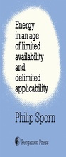 Cover: Energy in an Age of Limited Availability and Delimited Applicability - Elsevier