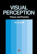 Cover: Visual Perception: Theory and Practice - Elsevier
