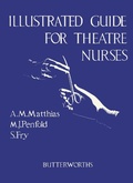 Cover: Illustrated Guide for Theatre Nurses - Butterworth-Heinemann