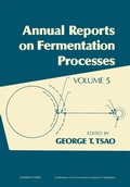 Cover: Annual Reports on Fermentation Processes - Academic Press