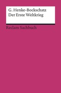 Cover: Der Erste Weltkrieg - Reclam