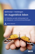 Cover: Im Augenblick leben - Beltz Verlagsgruppe GmbH & Co. KG