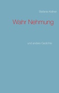 Cover: Wahr Nehmung - BoD - Books on Demand