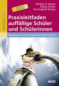 Cover: Praxisleitfaden auff&auml;llige Sch&uuml;ler und Sch&uuml;lerinnen - Beltz Verlagsgruppe GmbH & Co. KG