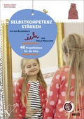 Cover: Selbstkompetenz st&auml;rken mit dem Bilderbuch &raquo;ich&laquo; von Philip Waechter - Beltz Verlagsgruppe GmbH & Co. KG
