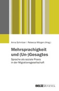 Cover: Mehrsprachigkeit und (Un-)Gesagtes - Beltz Juventa