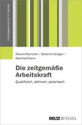 Cover: Die zeitgem&auml;&szlig;e Arbeitskraft - Beltz Juventa