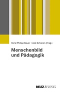 Cover: Menschenbild und P&auml;dagogik - Juventa Verlag ein Imprint der Beltz Verlagsgruppe GmbH & Co. KG