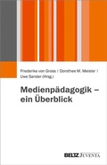 Cover: Medienp&auml;dagogik - ein &Uuml;berblick - Juventa Verlag ein Imprint der Beltz Verlagsgruppe GmbH & Co. KG