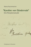 Cover: *Karoline von G&uuml;nderrode* - K&ouml;nigshausen & Neumann