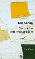 Cover: Gespr&auml;che mit meiner Seele - Edition Nautilus