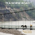 Cover: Tea Horse Road - River Books