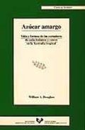 Bild: Az&uacute;car amargo : vida y fortuna de los cortadores de ca&ntilde;a italianos y vascos en la Australia tropical - Universidad del Pa&iacute;s Vasco. Servicio Editorial=Euskal Herriko Unibertsitatea. Argitarapen Zerbitzua