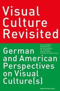 Enlarge image Cover: Visual Culture Revisited - Herbert von Halem Verlag