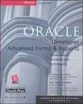 Cover: Oracle Developer Advanced Forms & Reports - McGraw-Hill Professional