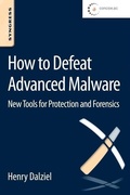 Cover: How to Defeat Advanced Malware - Syngress