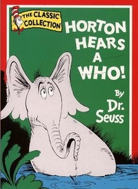 Enlarge image Cover: Horton Hears A Who - HarperCollins