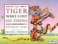 Cover: The Tiger Who Lost His Stripes - Picture Lions