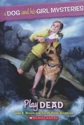 Cover: Play Dead - Turtleback Books