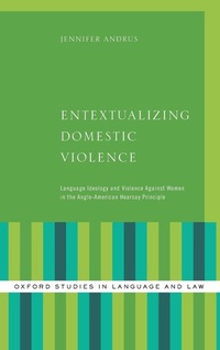 Enlarge image Cover: Entextualizing Domestic Violence - Oxford University Press Inc