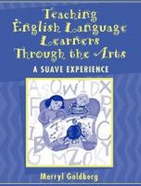 Enlarge image Cover: Teaching English Language Learners Through the Arts - Pearson