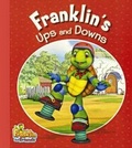 Cover: Franklin's Ups and Downs - Turtleback Books