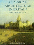 Cover: Classical Architecture in Britain - Yale University Press
